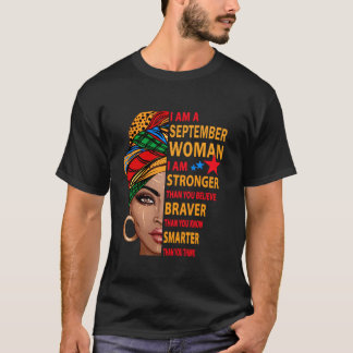 September Frau Ich bin stärker Geschenk für Septem T-Shirt