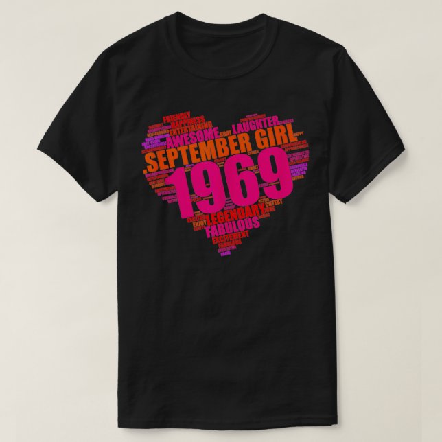 September Girl 1969 Awesome Fabulous Heart 55th Bi T-Shirt (Design vorne)