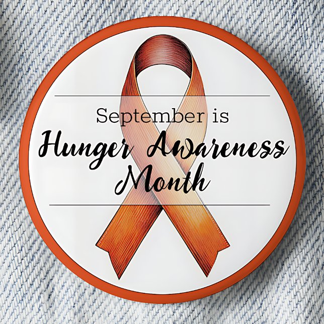 September Hungerfesttage Monat Button (September is Hunger Awareness Month pinback button.  Orange awareness ribbon.)