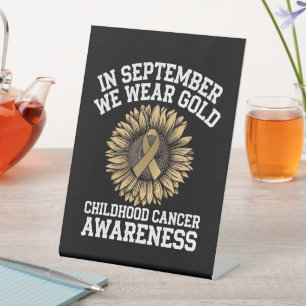 September Wir tragen Gold Kindheit Krebsbewusstsei Sockelschild