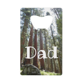 Sequoia National Forest Papa Bottle Opener