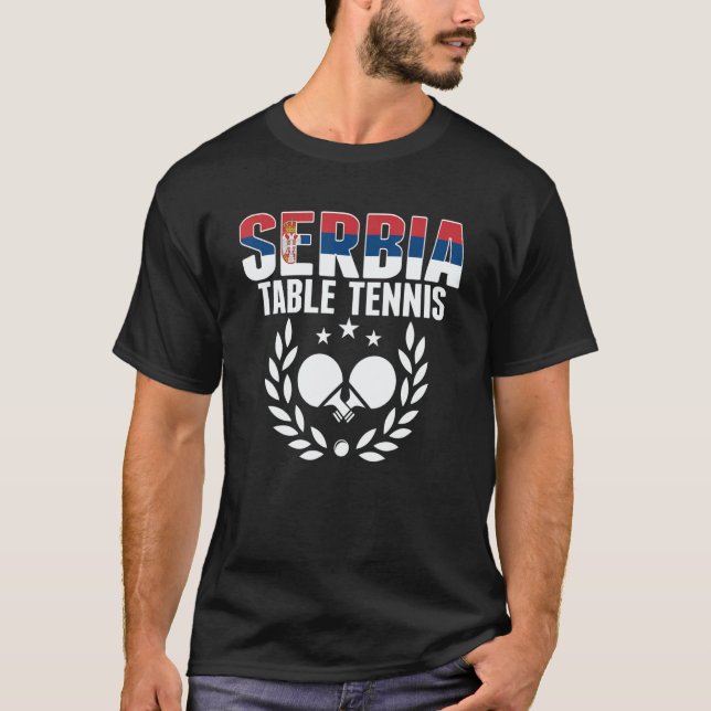 Serbia Table Tennis  Serbian Ping Pong Team Suppor T-Shirt (Vorderseite)