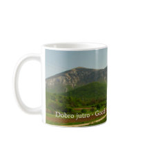 Serbien Mount Rtanj Good Morning Souvenir Tasse