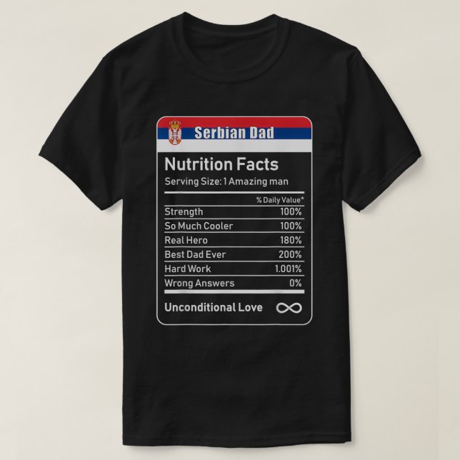 Serbische Vater Nutrition Facts Fathers Day Gift T-Shirt (Design vorne)