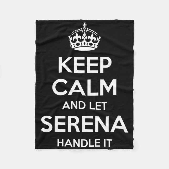 Serena Keep Calm Personalisierter Name Lustiger Ge Fleecedecke (Vorderseite)