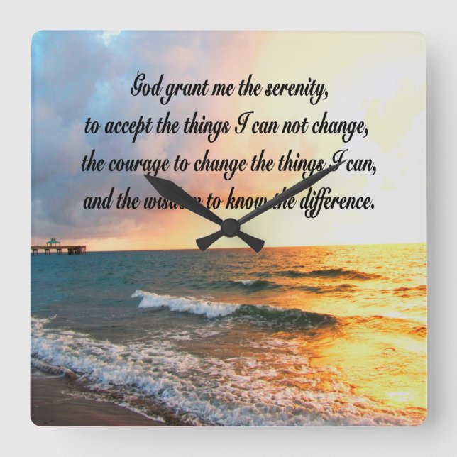 SERENE SERENITY PRAYER SUNRISE PHOTO DESIGN QUADRATISCHE WANDUHR (Vorderseite)