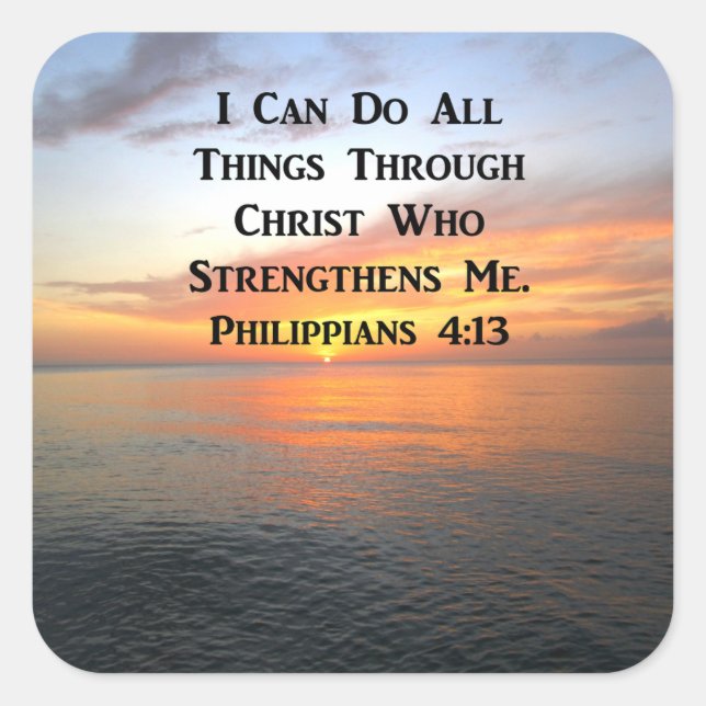 SERENE SUNRISE PHILIPPIANS 4:13 FOTO SCRIPTURE QUADRATISCHER AUFKLEBER (Vorderseite)