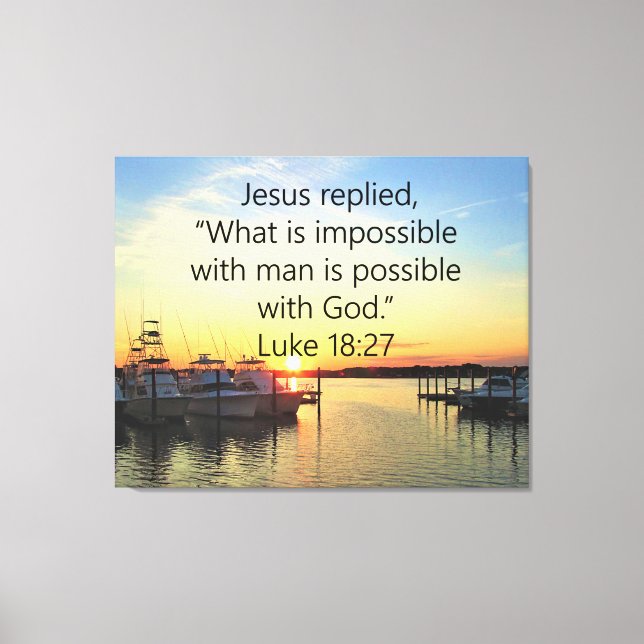 SERENE SUNSET LUKE 18:27 SCRIPTURE DESIGN LEINWANDDRUCK (Vorderseite)