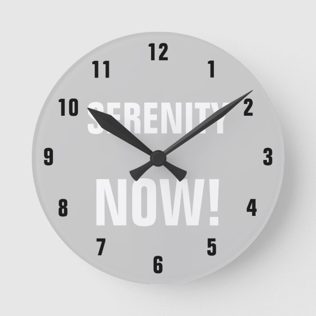 SERENITÄT JETZT! RUNDE WANDUHR (Vorderseite)