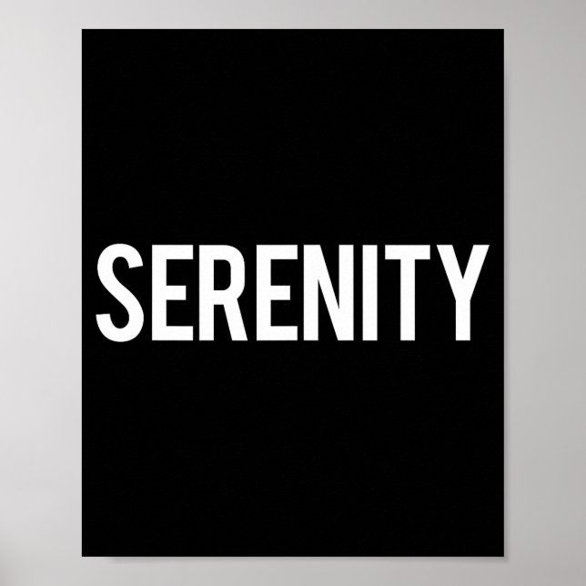 Serenity - Cool New Funny Name Fan Gift Tee  Poster (Vorne)