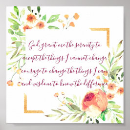 Serenity Gebet Blumenposter Poster
