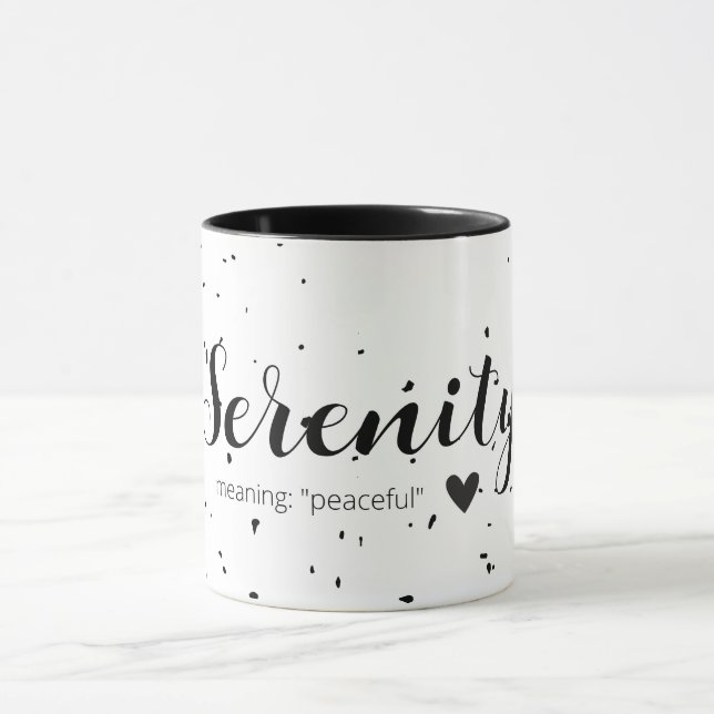 Serenity Name bedeutet Minimal Moderne Schwarz-wei Tasse (Zentrum)