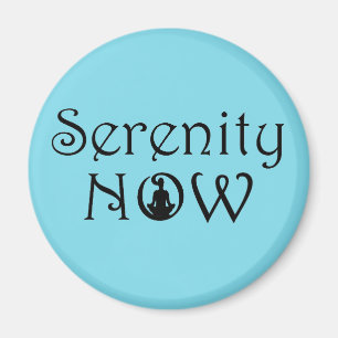 Serenity Now Magnet - Einzigartige Yoga-Geschenke