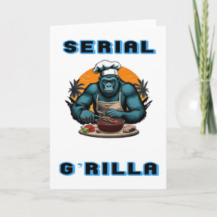 Serial G'rilla Master GRILLEN Griller Fun Pun Karte