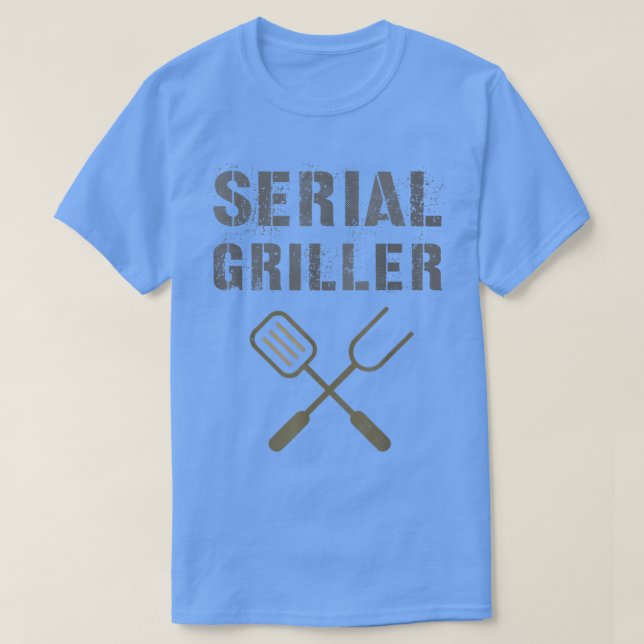 SERIAL GRILLER Funny Grilling GRILLEN Grill Patim  T-Shirt (Design vorne)