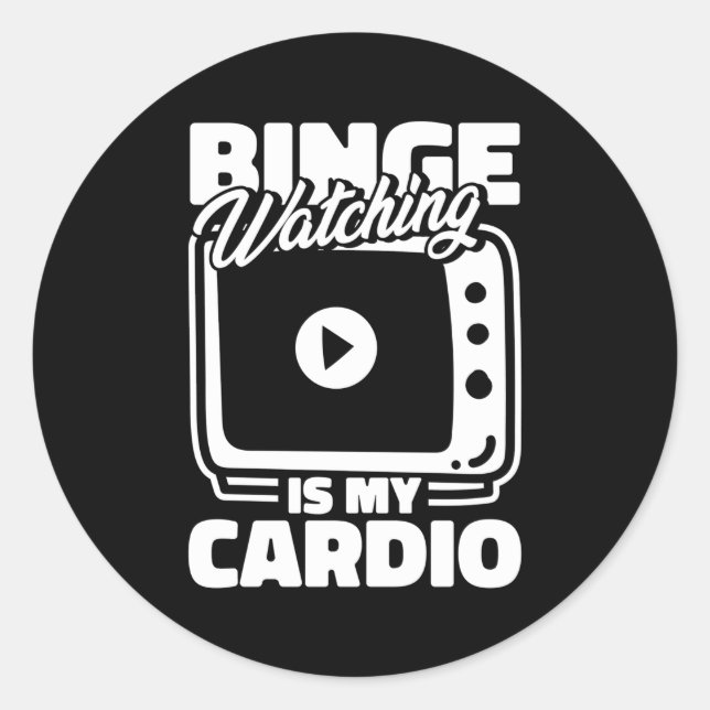 Serie Binge Watching TV Show Programs Movies Runder Aufkleber (Vorderseite)