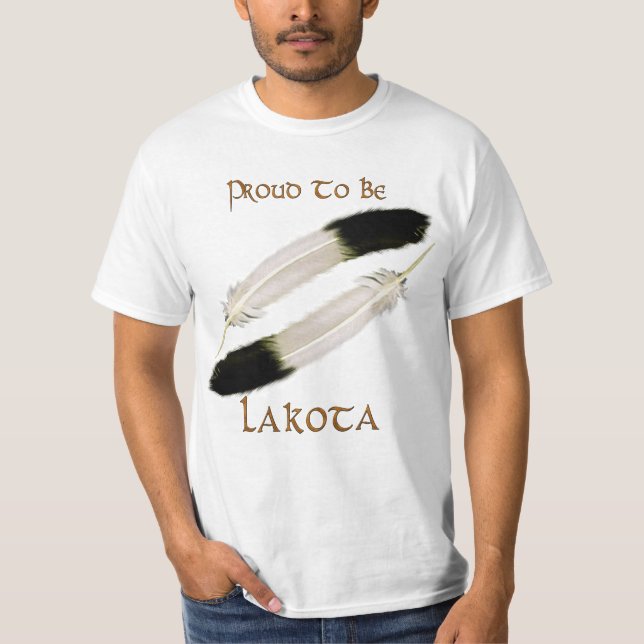 Serie "Stolz to BE LAKOTA" T-Shirt (Vorderseite)