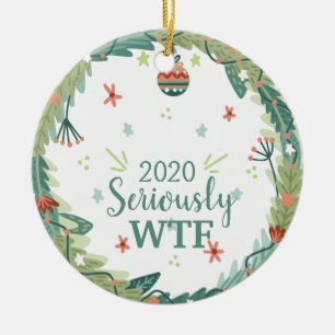 Sérieux ornement de Noël WTF 2020