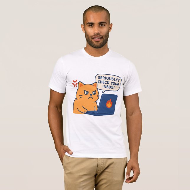 Seriously? Check Your Inbox – Angry Cat Office Tee (Vorne ganz)