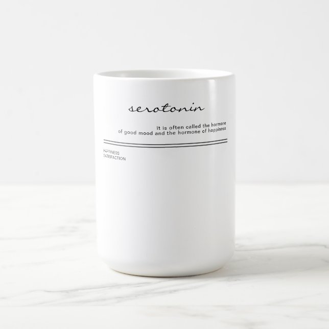 Serotonin. Hormon des Glücks. Kaffeetasse (Mittel)