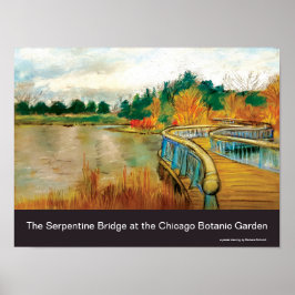 Serpentine Bridge im Chicago Botanic Garden Poster