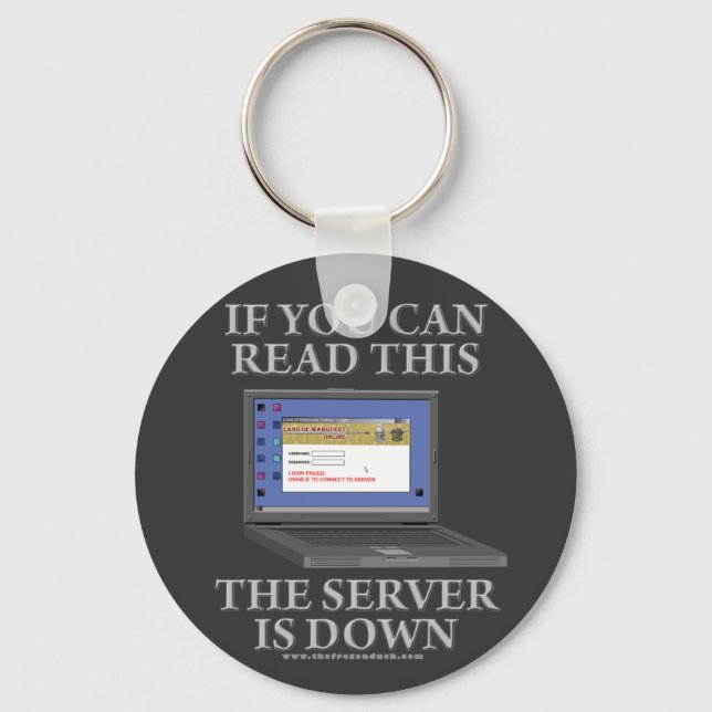 Server ist heruntergefahren schlüsselanhänger (Vorderseite)