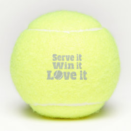 Servez-le gagner il l'aime tennis balle slogan