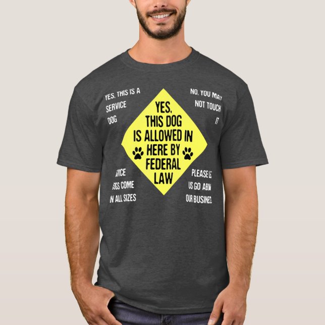 Service Downer Law - Niedlich Service Animal T-Shirt (Vorderseite)