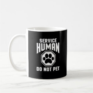 Service Hund Design Nicht Streicheln Lustige Zitat Kaffeetasse