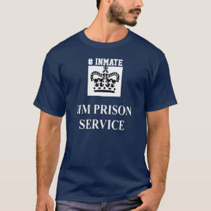 # Service-T - Shirt des Insasse-H.M.Prison