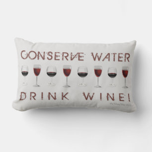 SERVIEREN SIE WASSER, GETRÄNKEN WEIN! LENDENKISSEN