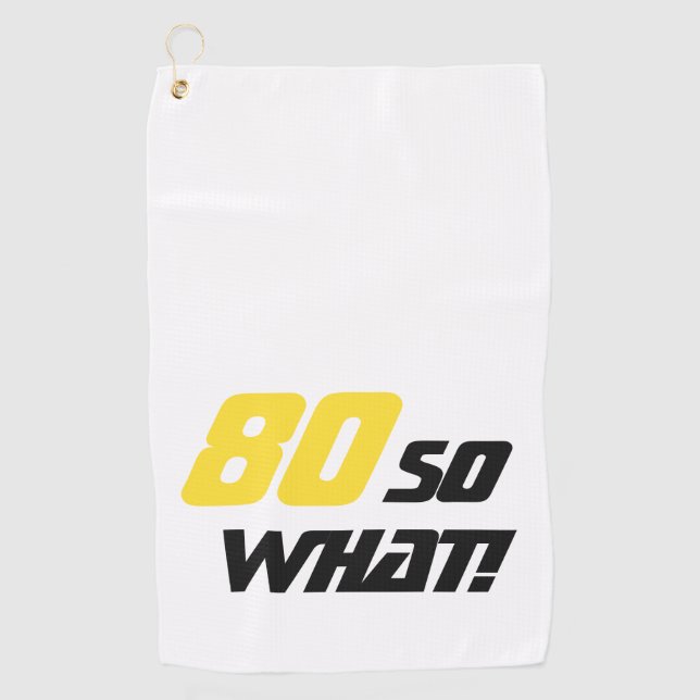 Serviette De Golf 80e anniversaire Funny 80 alors quelle motivation (Devant)