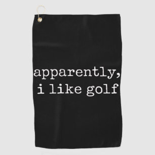Serviette De Golf Apparemment, j'aime le golfeur de golf amateur de 
