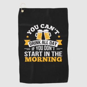 Serviette De Golf Beer Drinking All Day Dont Start Morning Birthday