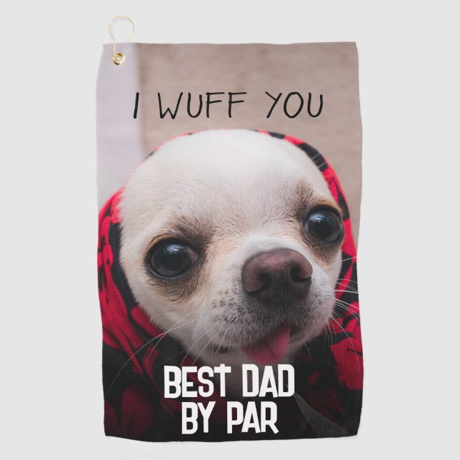 Serviette De Golf Chihuahua mignon Je vous surprends Meilleur Papa p (Devant)
