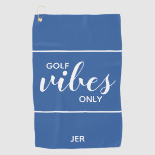 Serviette De Golf Citation de golfeur Vibes de golf uniquement Perso
