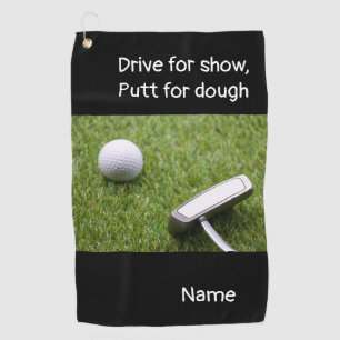 Serviette De Golf Conduite au spectacle, Putt for dough