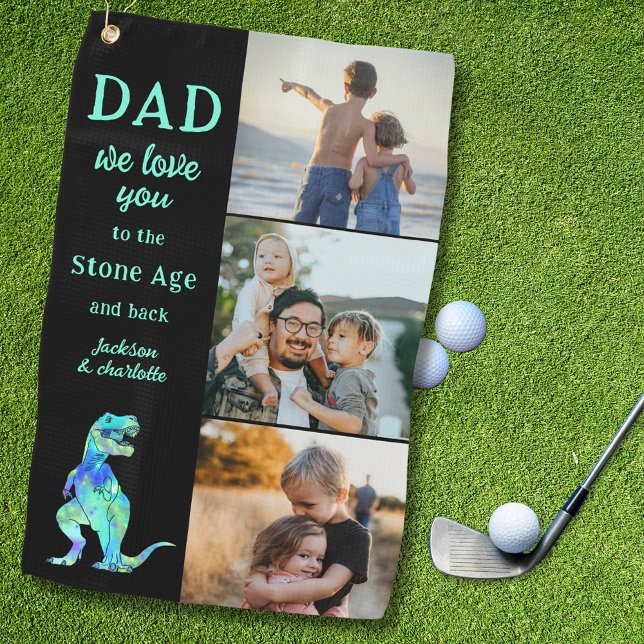 Serviette De Golf Dad We Love You 3 Photo Collage Funny  (Dad we love you to the Stone Age and back funny dinosaur custom 3 photo collage kids name golf towel)