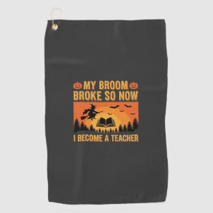 Serviette De Golf Drôle de professeur d'Halloween Balai Cassé Design
