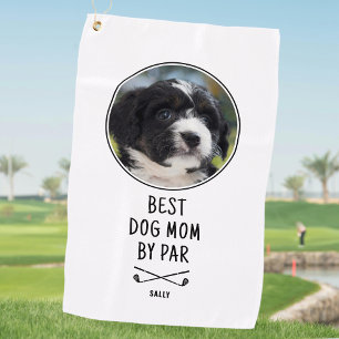 Serviette De Golf Fun Best Dog Mom By Par Nom Photo White