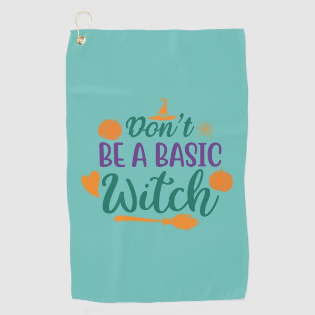 Serviette De Golf Halloween Do Not Be A Basic (Devant)