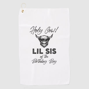 Serviette De Golf Holly Cow Lil Sis Of The Birthday Boy Highland Cow