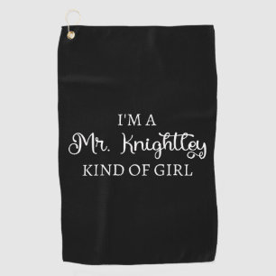 Serviette De Golf Je suis une fille de M. Knightley