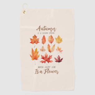 Serviette De Golf L'automne est le deuxième printemps - Feuilles d'a