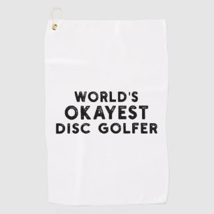 Serviette De Golf Le disque de golf le plus Okayest du monde Golf Di