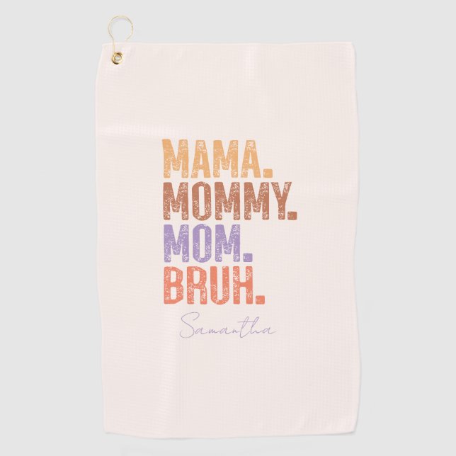 Serviette De Golf Maman. Maman. Maman. Bruh (Devant)