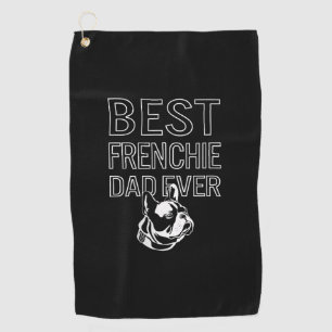 Serviette De Golf Meilleur Frenchie Papa Ever Papa French Bulldog Ca