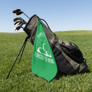 Serviette De Golf Né Au Golf Forcé À Travailler