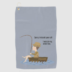 Serviette De Golf Pêche Blue Funny Désolé Manqué Votre Devis D'A