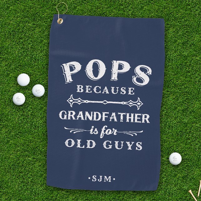 Serviette De Golf Pop | Grand-père est pour les vieux (Créateur téléchargé)